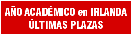A�o Acad�mico en Irlanda - �ltimas Plazas